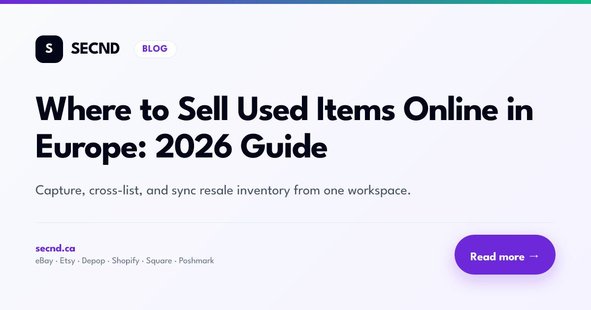 Where to Sell Used Items Online in Europe: 2026 Guide